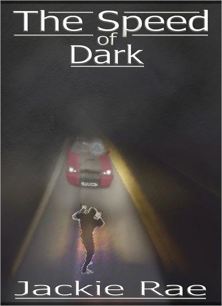 The Speed of Dark
