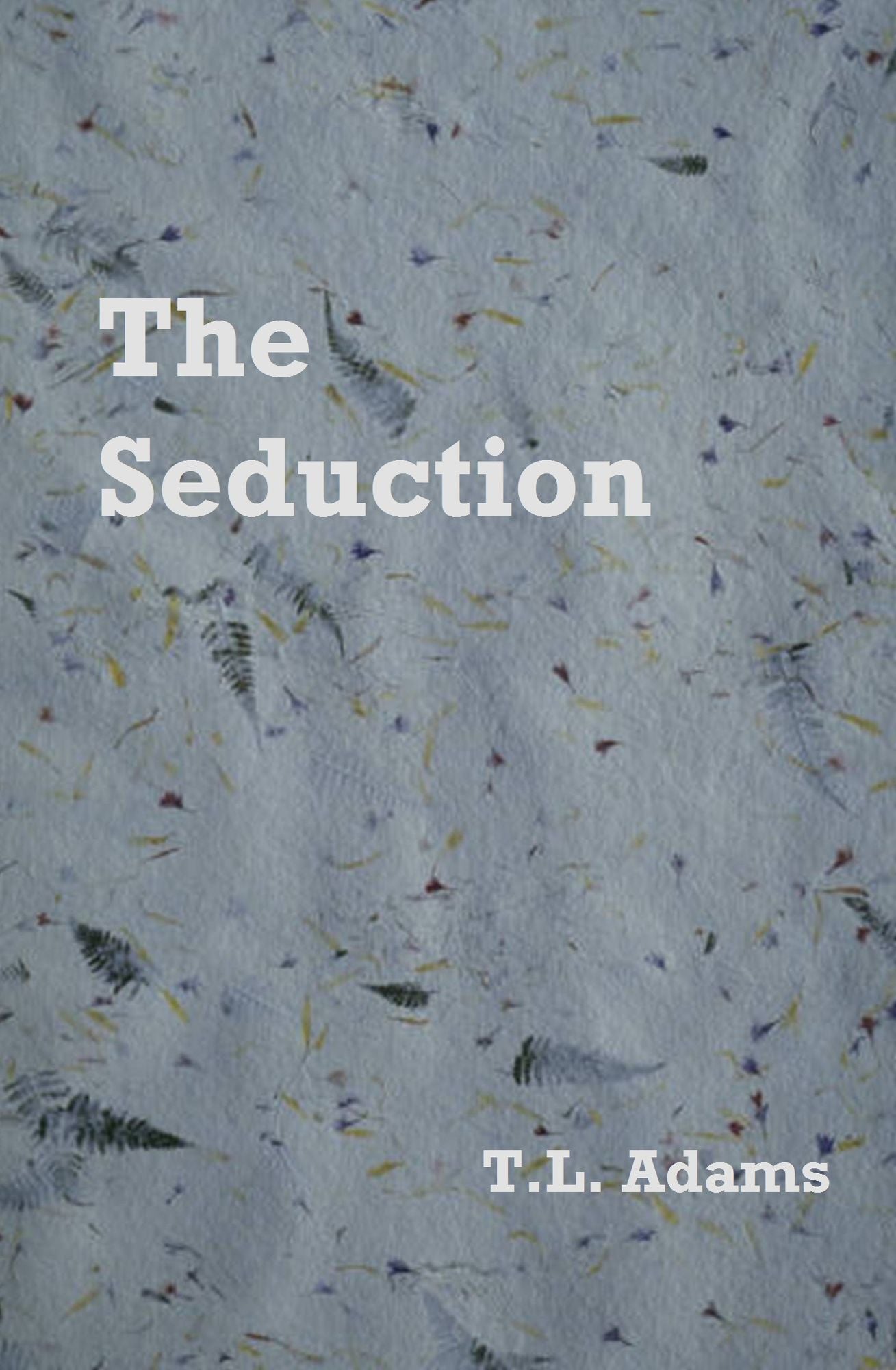 The Seduction