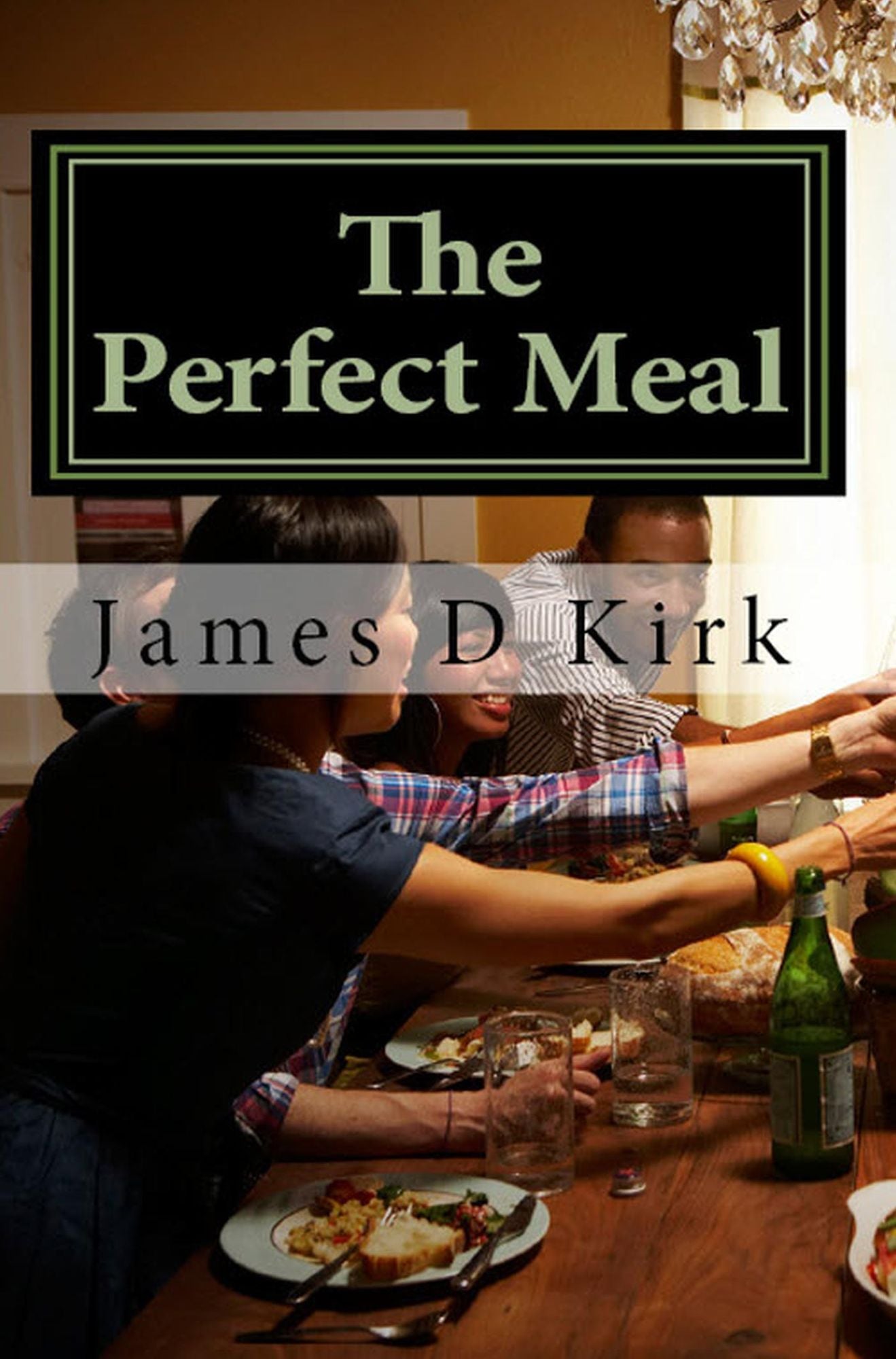 The Perfect Meal