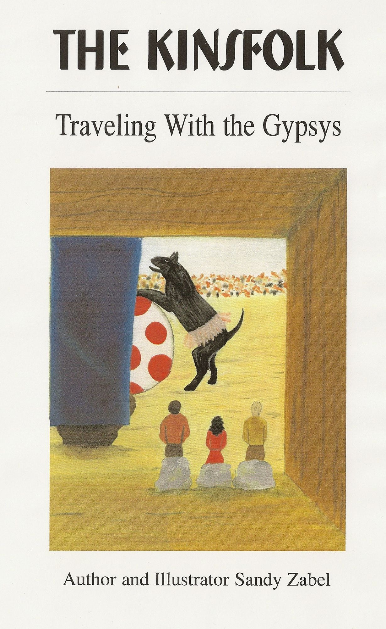 The Kinsfolk Traveling with the Gypsys