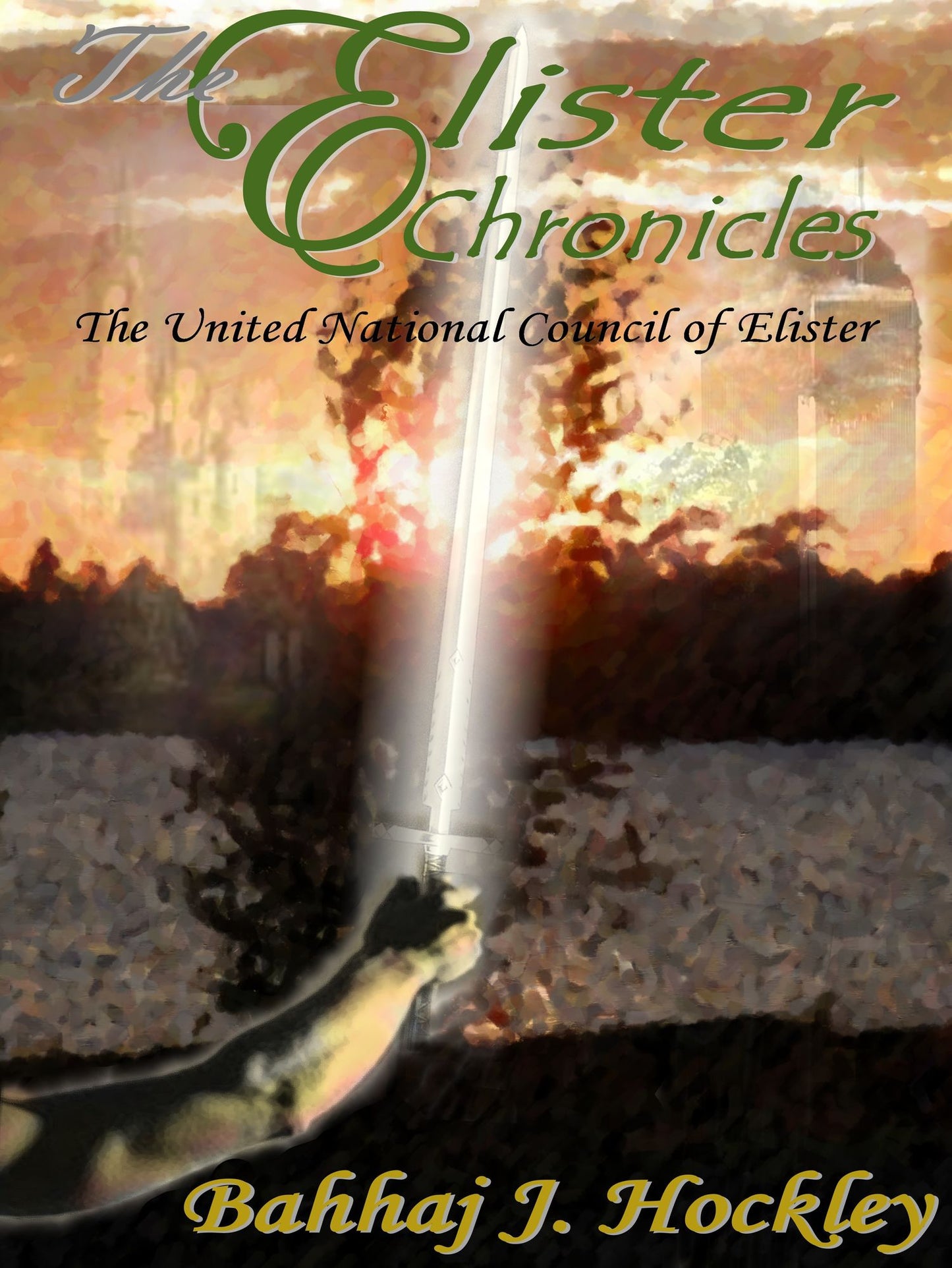 The Elister Chronicles: The United National Council of Elister
