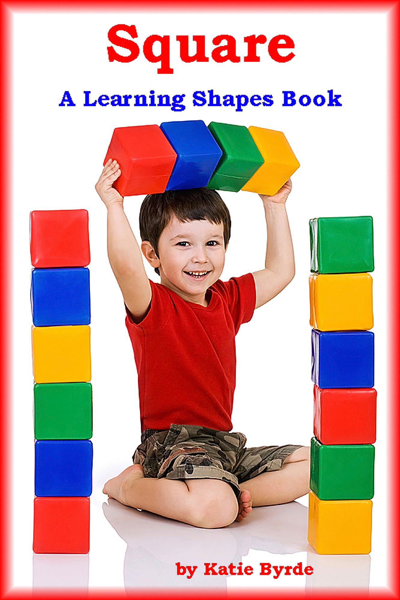 Square A Learning Shapes Book