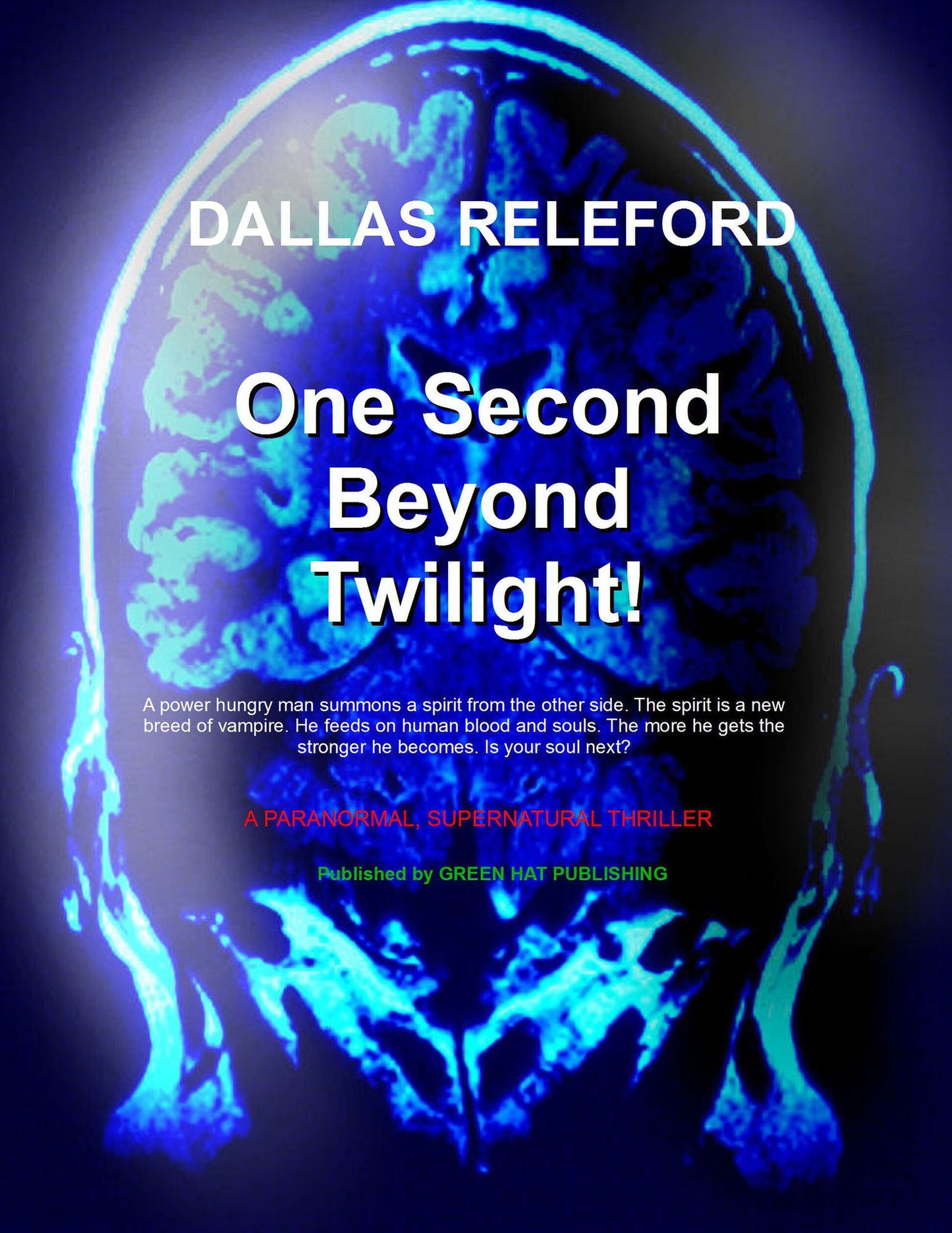 One Second Beyond Twilight