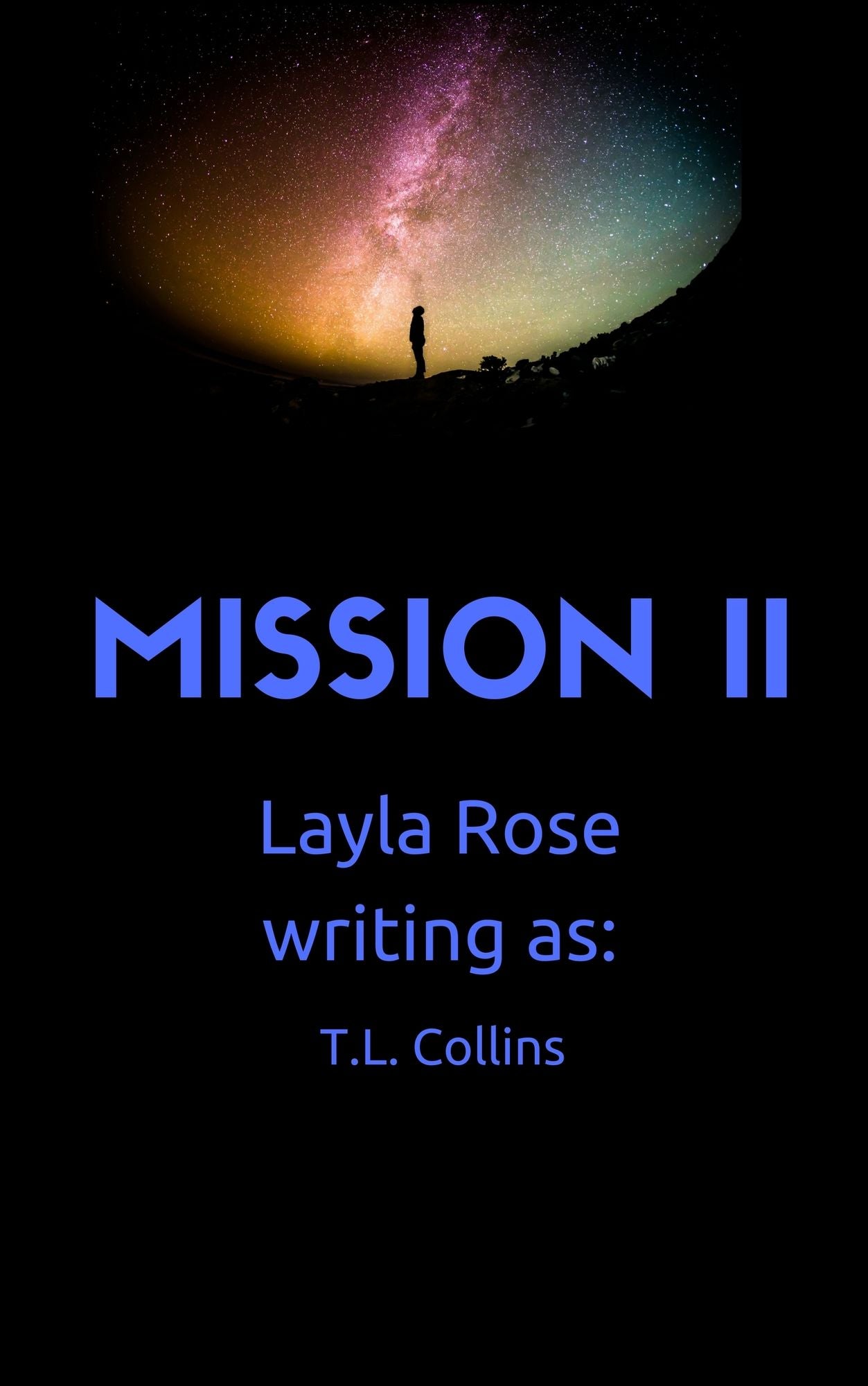 Mission II