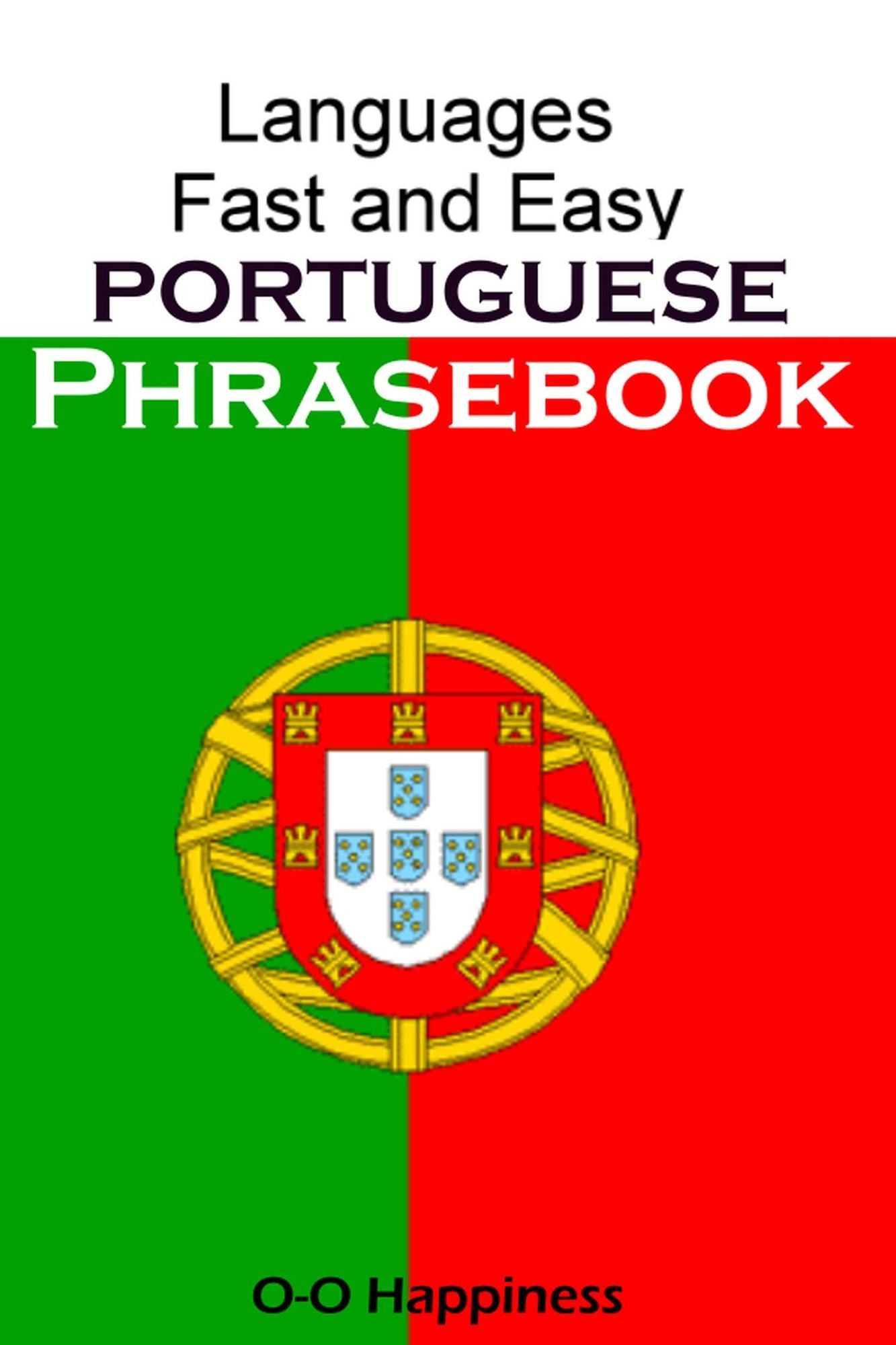Languages Fast and Easy ~ Portuguese Phrasebook