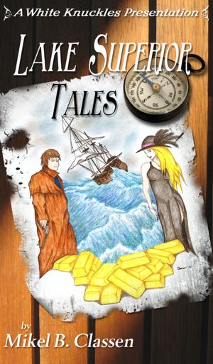 Lake Superior Tales