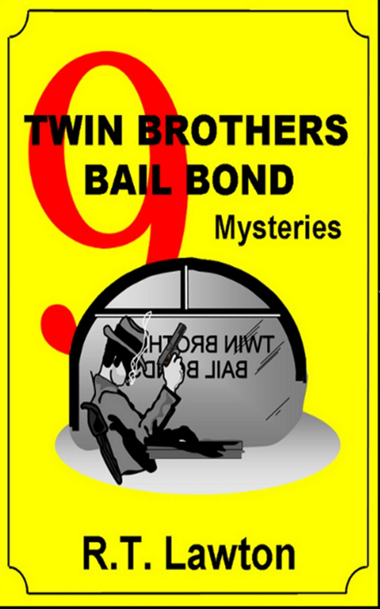 9 Twin Brothers Bail Bond Mysteries