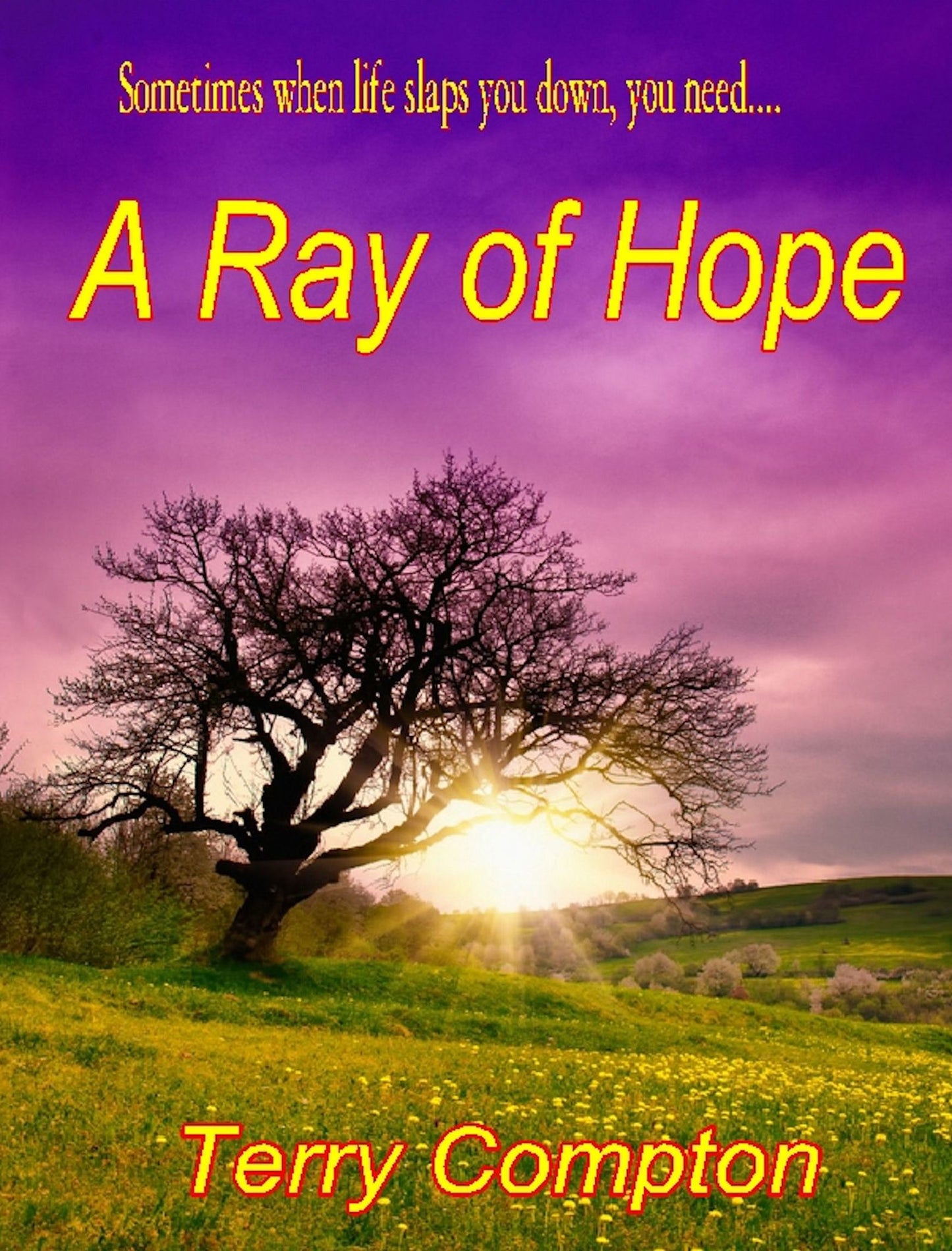 A Ray of Hope