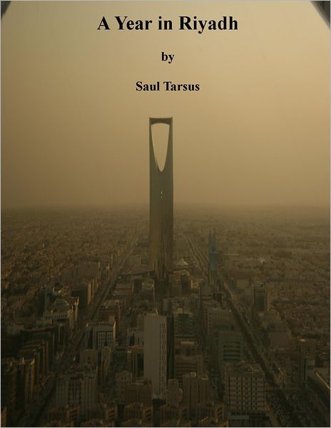 A Year in Riyadh