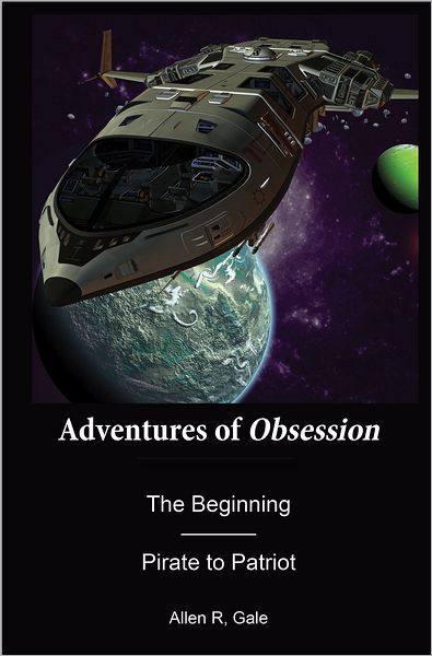 Adventures of Obsession: The Beginning, Pirate to Patriot