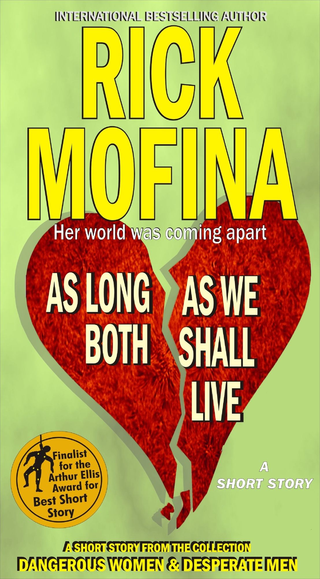 As Long As We Both Shall Live