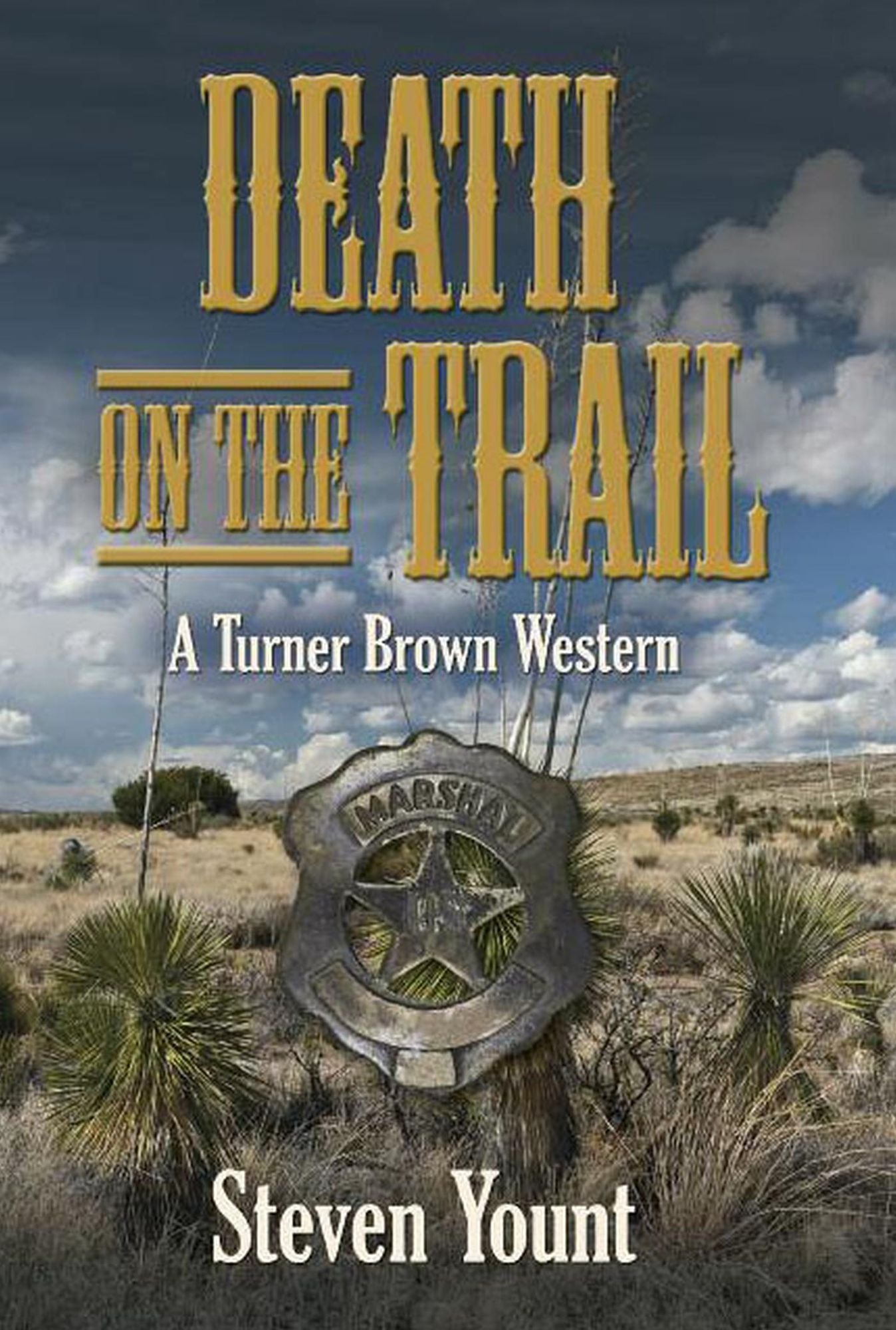 Death on the Trail: A Turner Brown Western