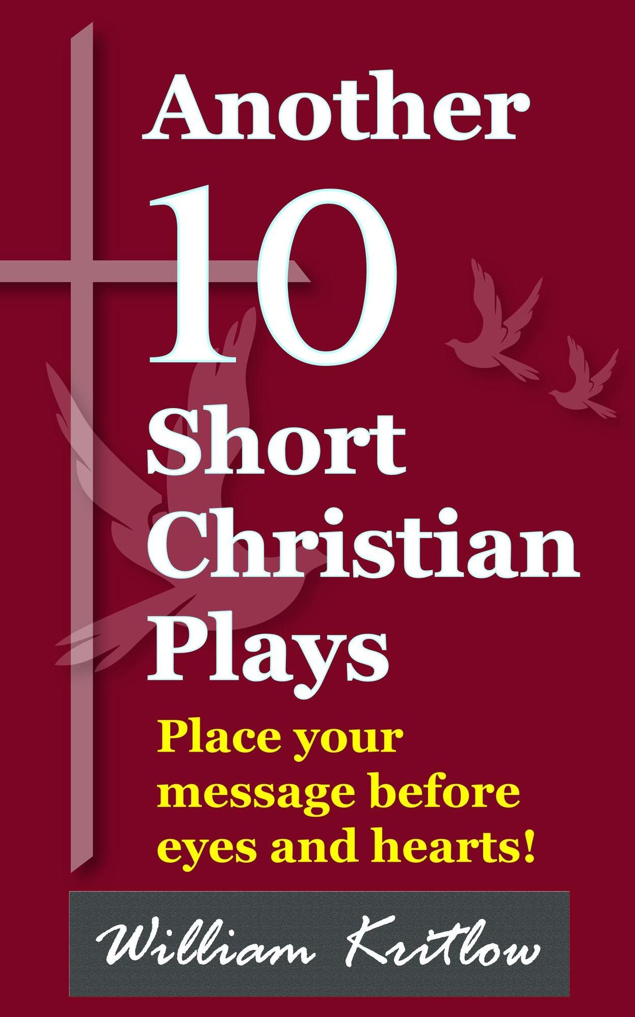 Another 10 Short Christian Plays