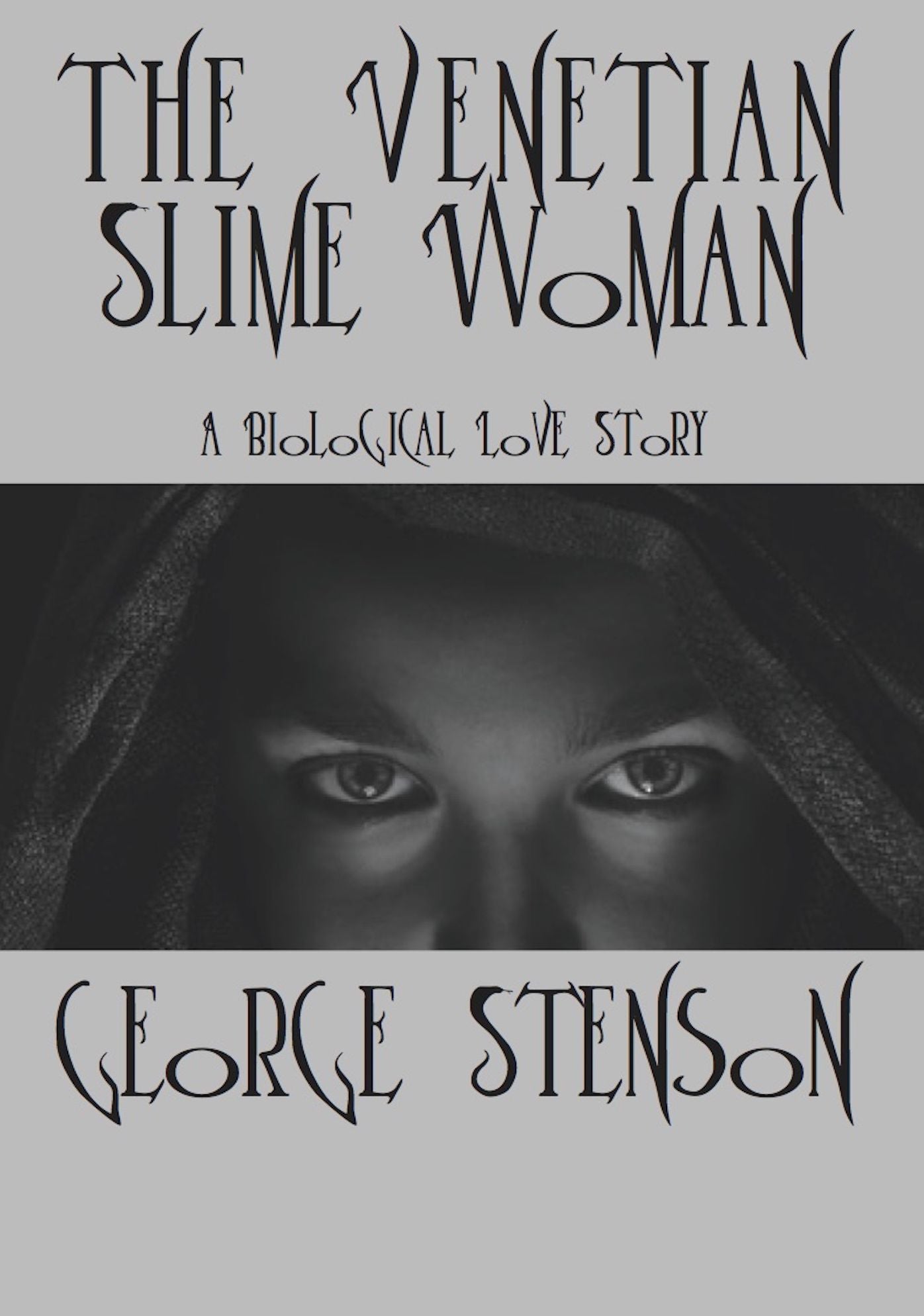 The Venetian Slime Woman