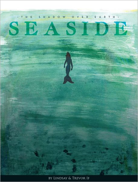 The Shadow Over Earth: Seaside