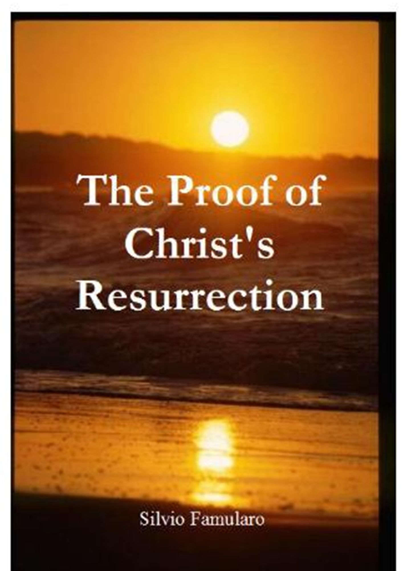 The Proof of Christ's Resurrection