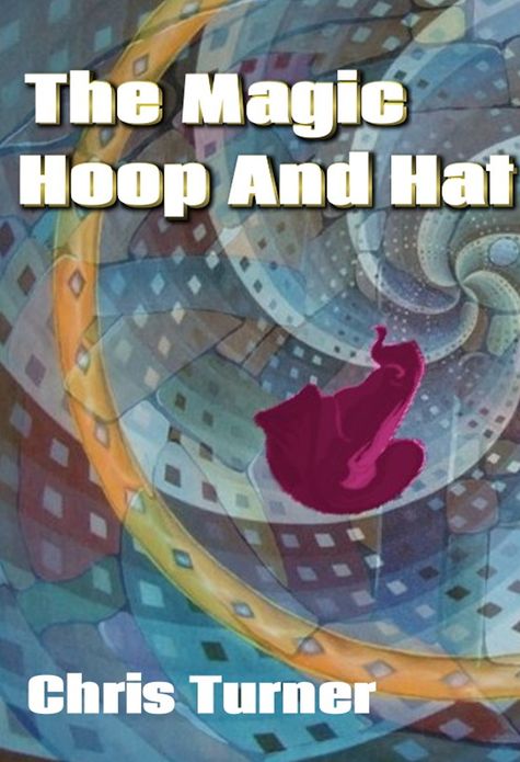 The Magic Hoop and Hat
