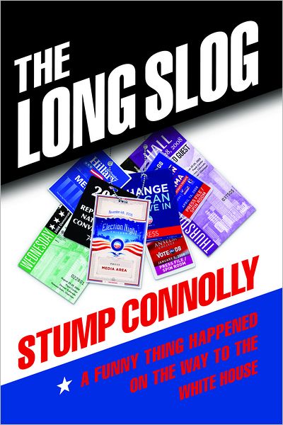The Long Slog: A Funny Thing Happened On The Way To The White House