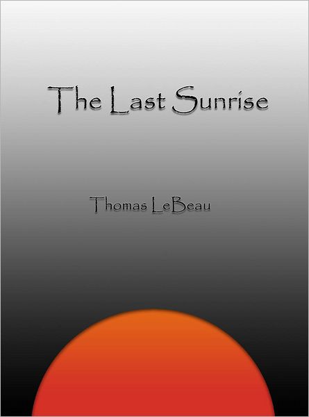 The Last Sunrise