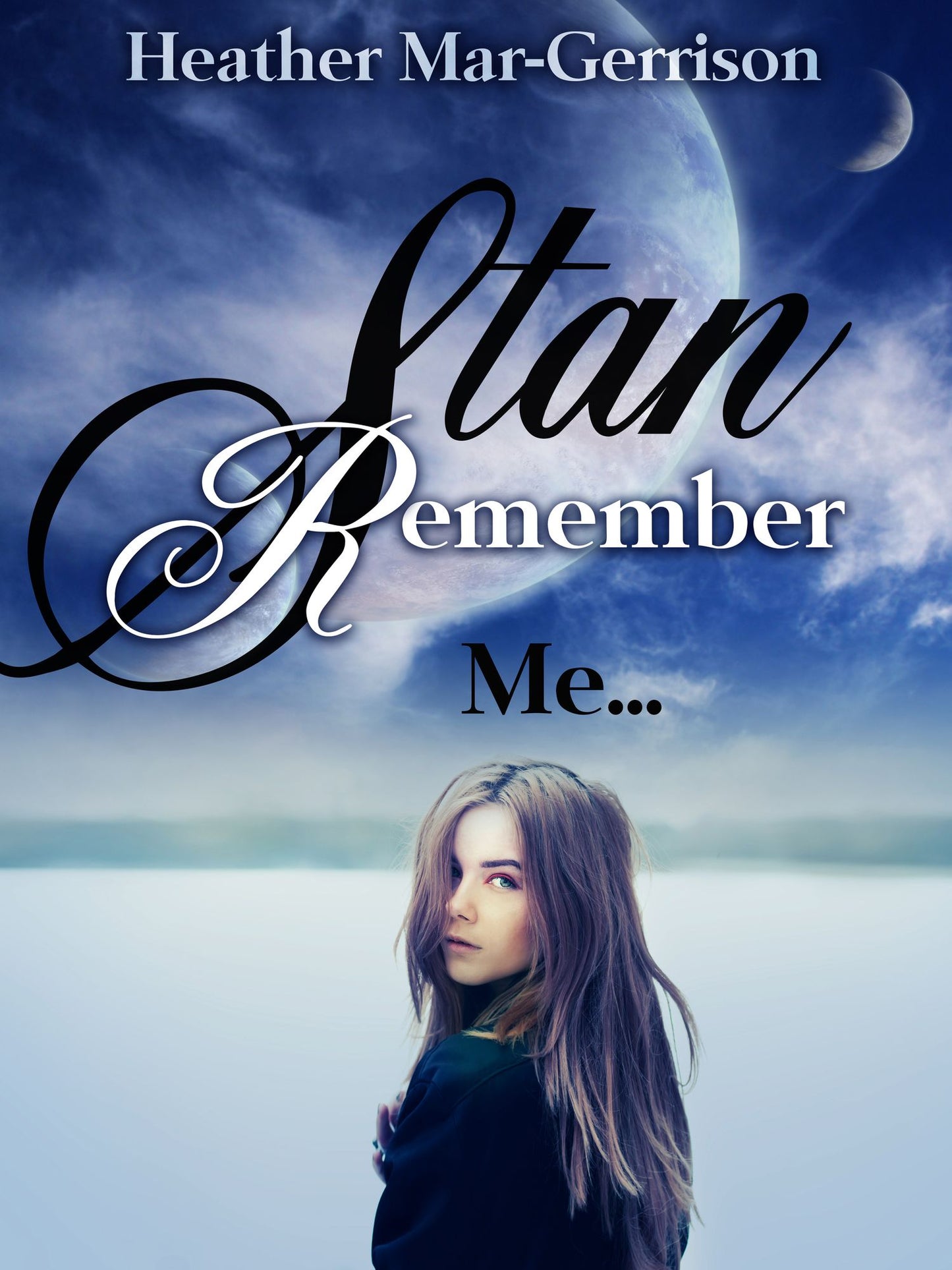 Stan, Remember Me...