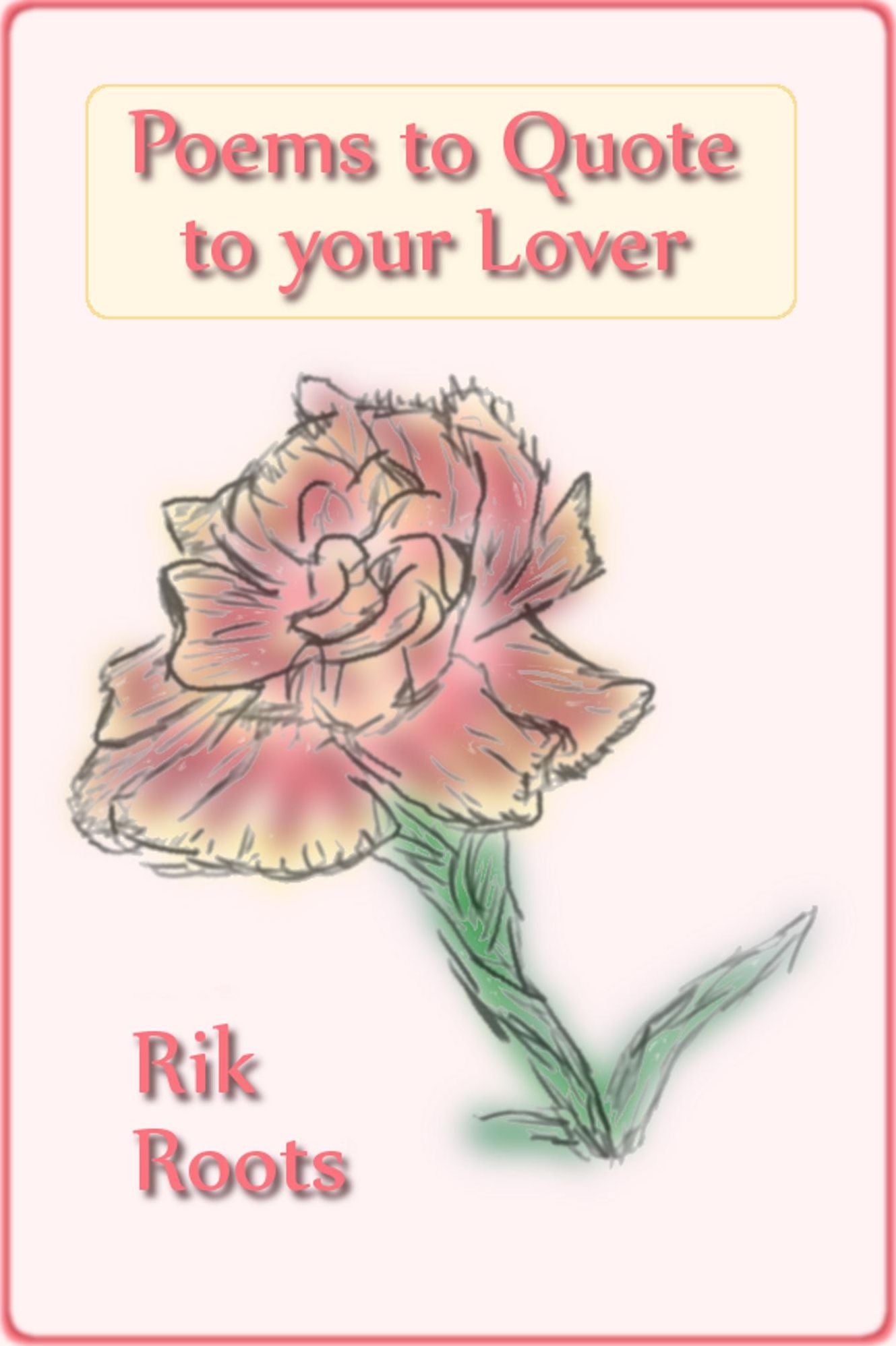 Poems to Quote to your Lover