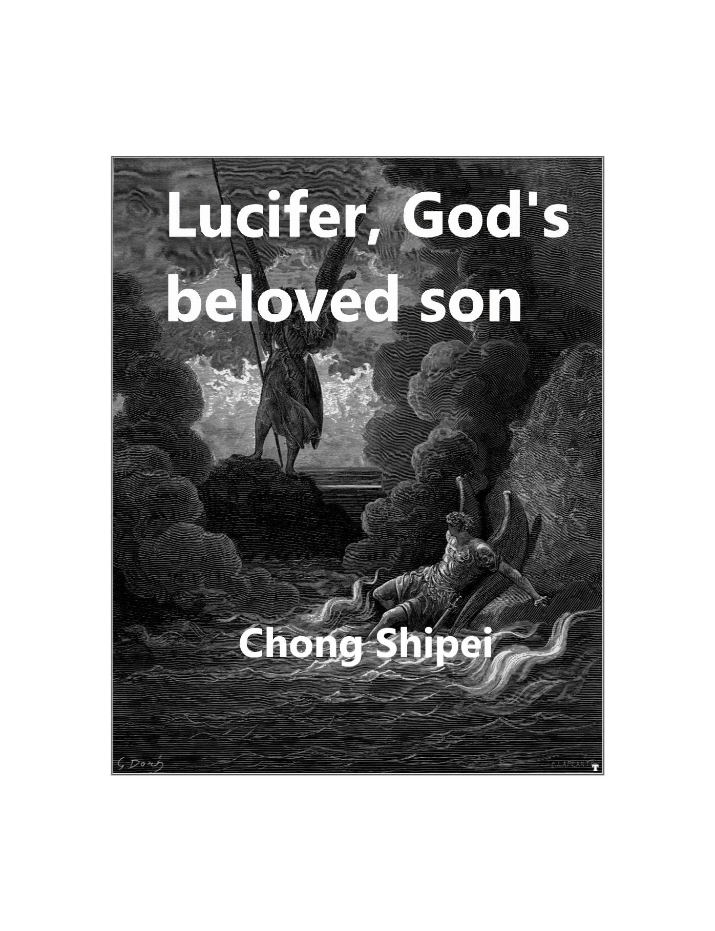 Lucifer, God's beloved son