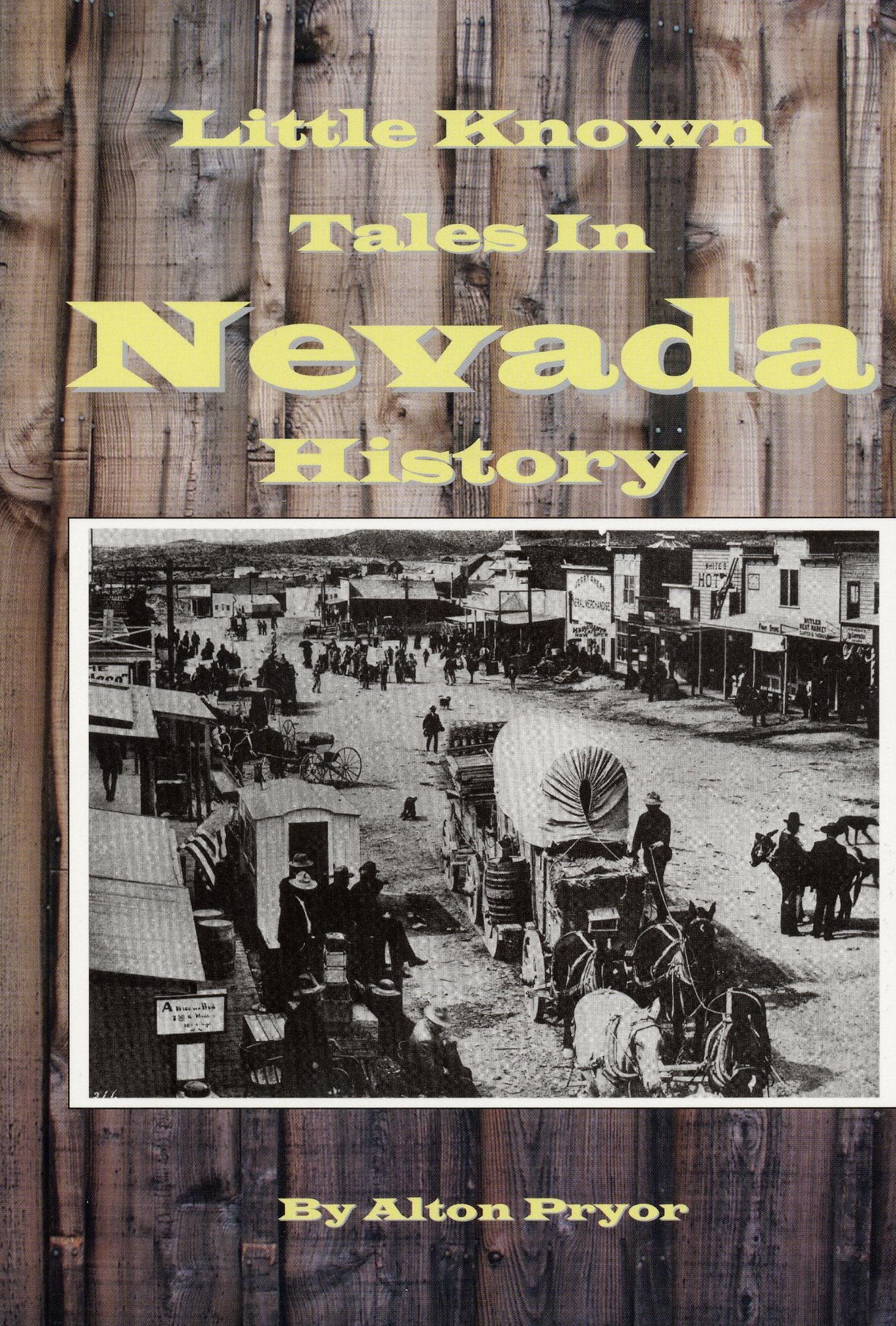 Little Known Tales in Nevada History
