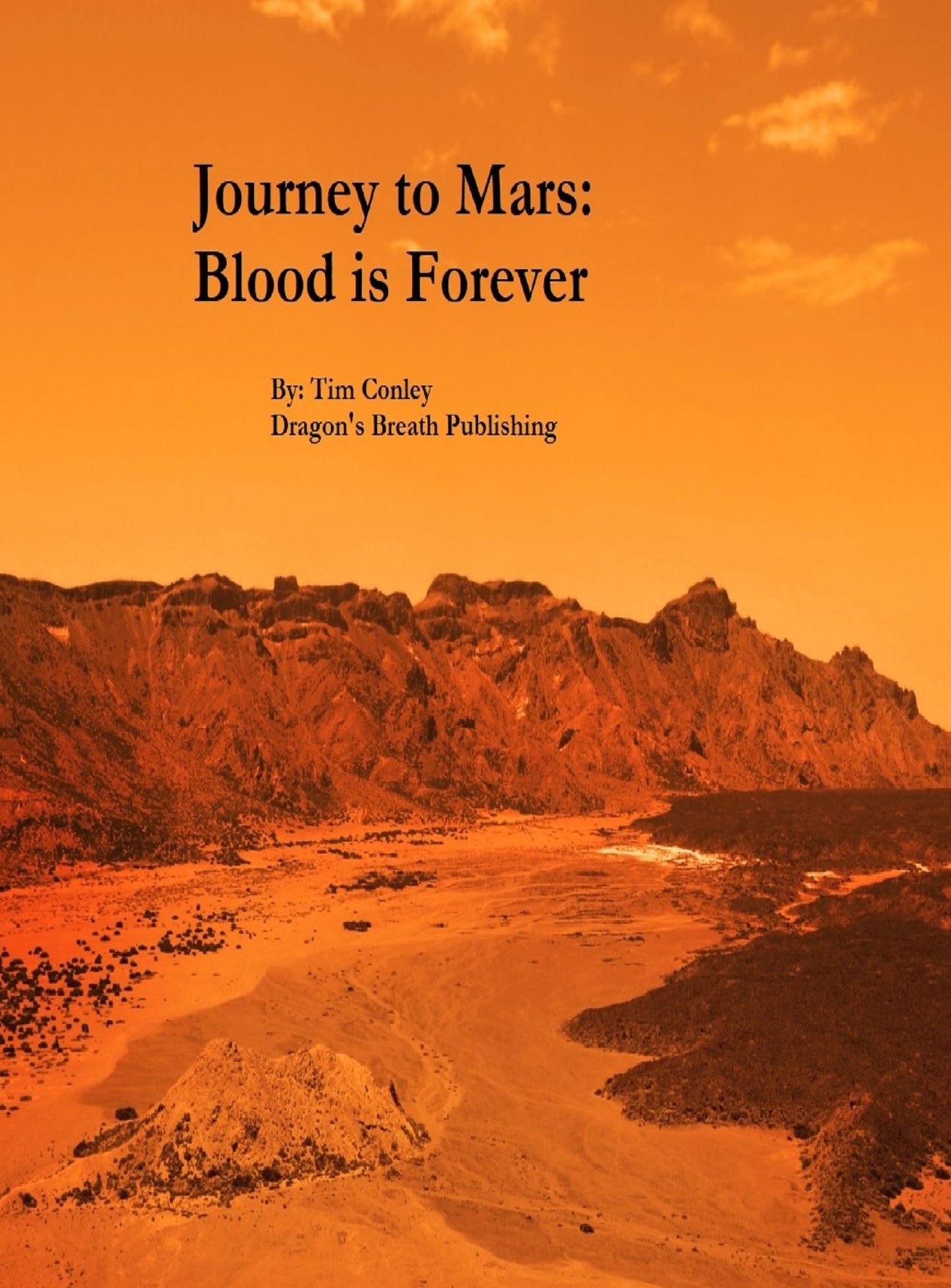 Journey to Mars: Blood is Forever