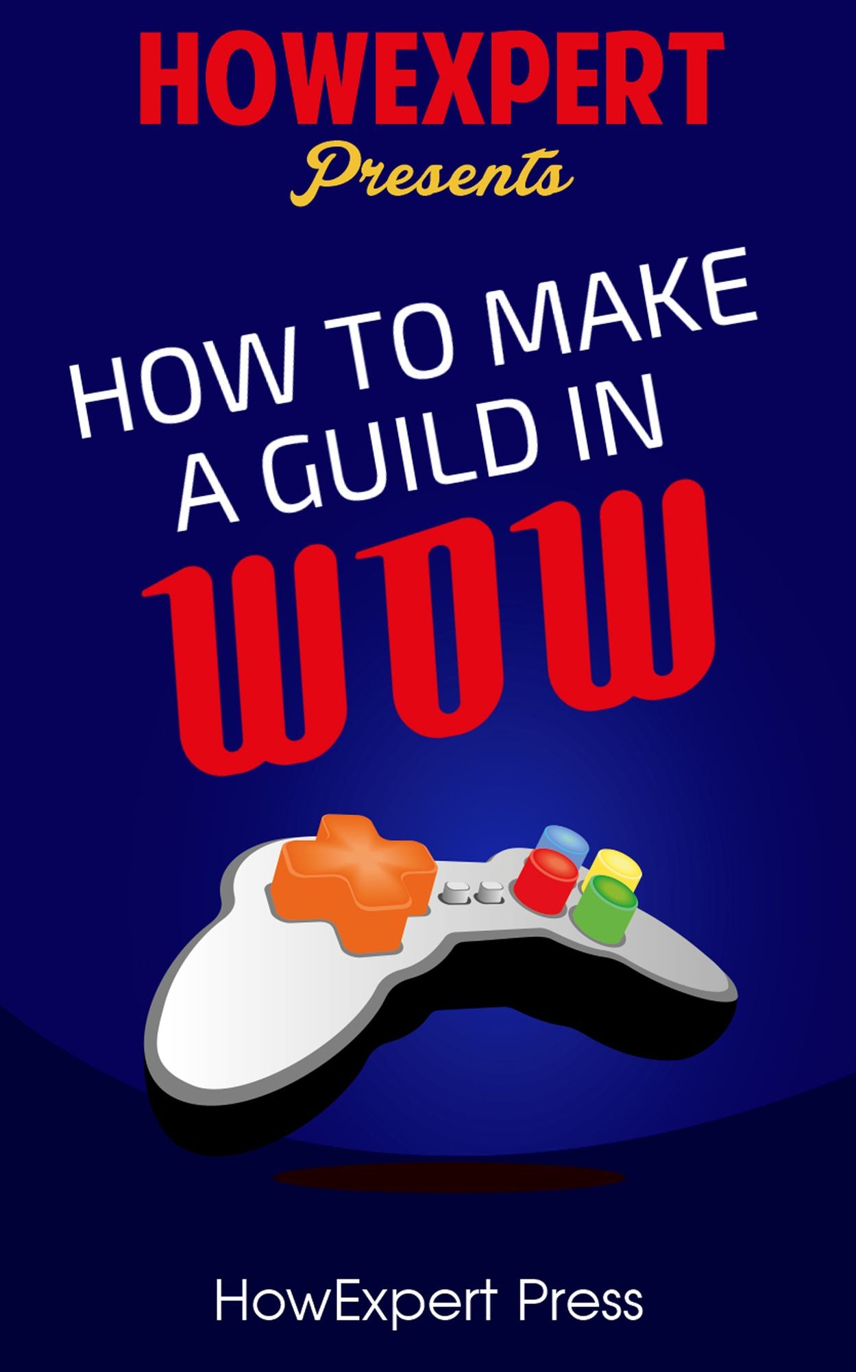 How To Run a World of Warcraft Guild
