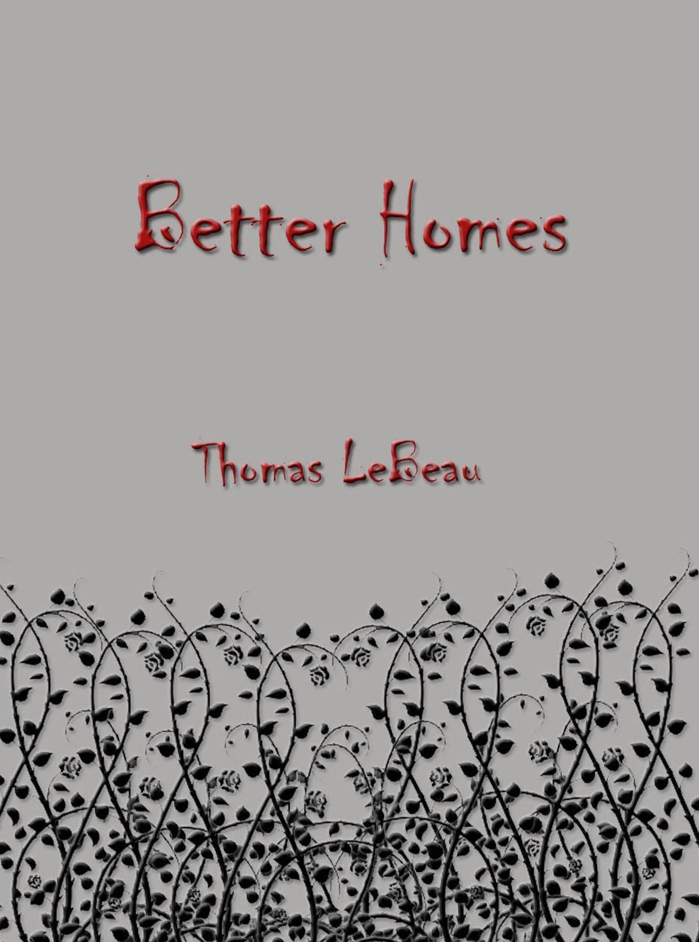 Better Homes