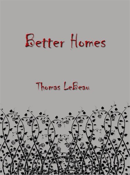 Better Homes