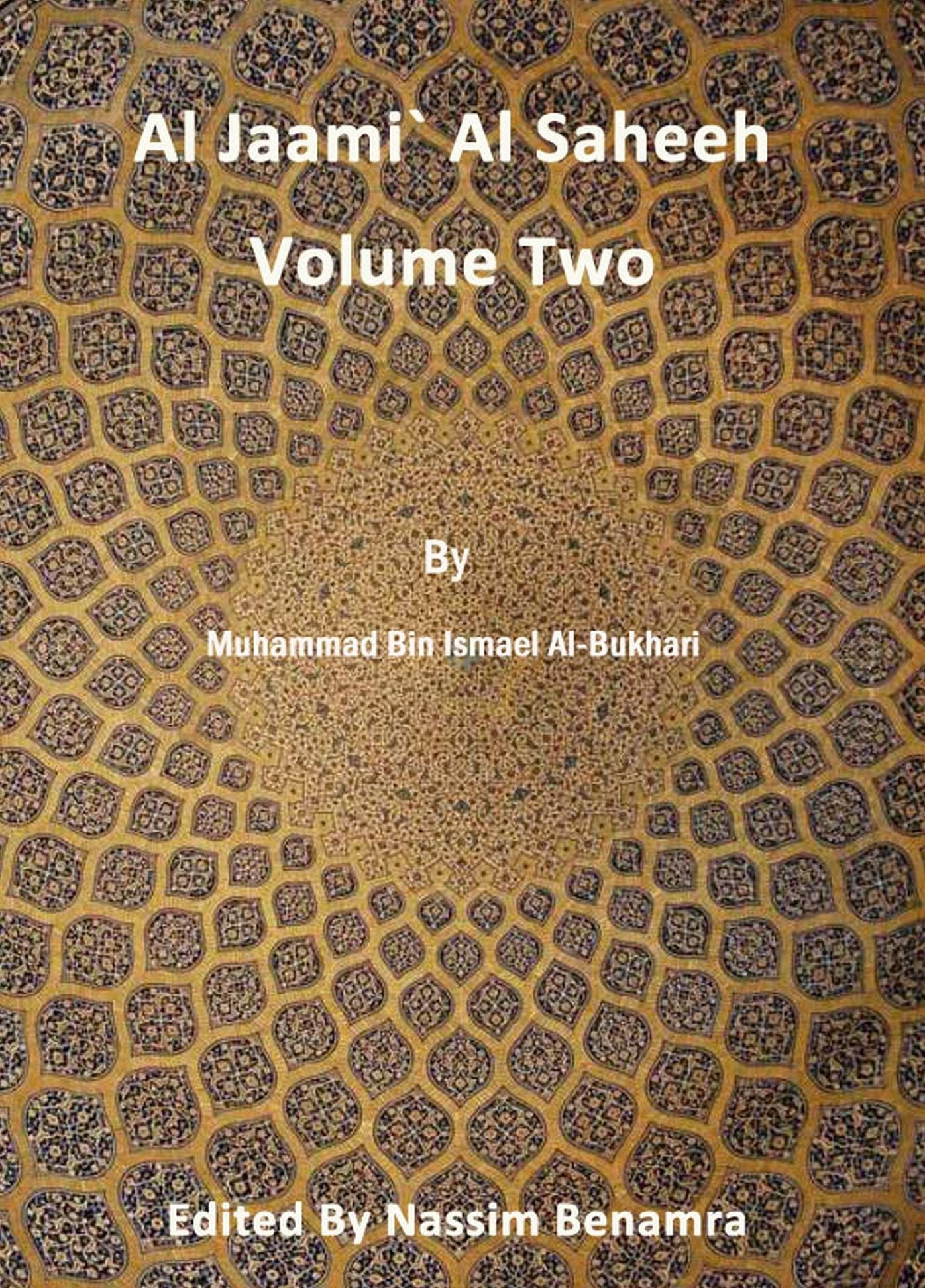 Al Jaamì Al Saheeh. Volume Two