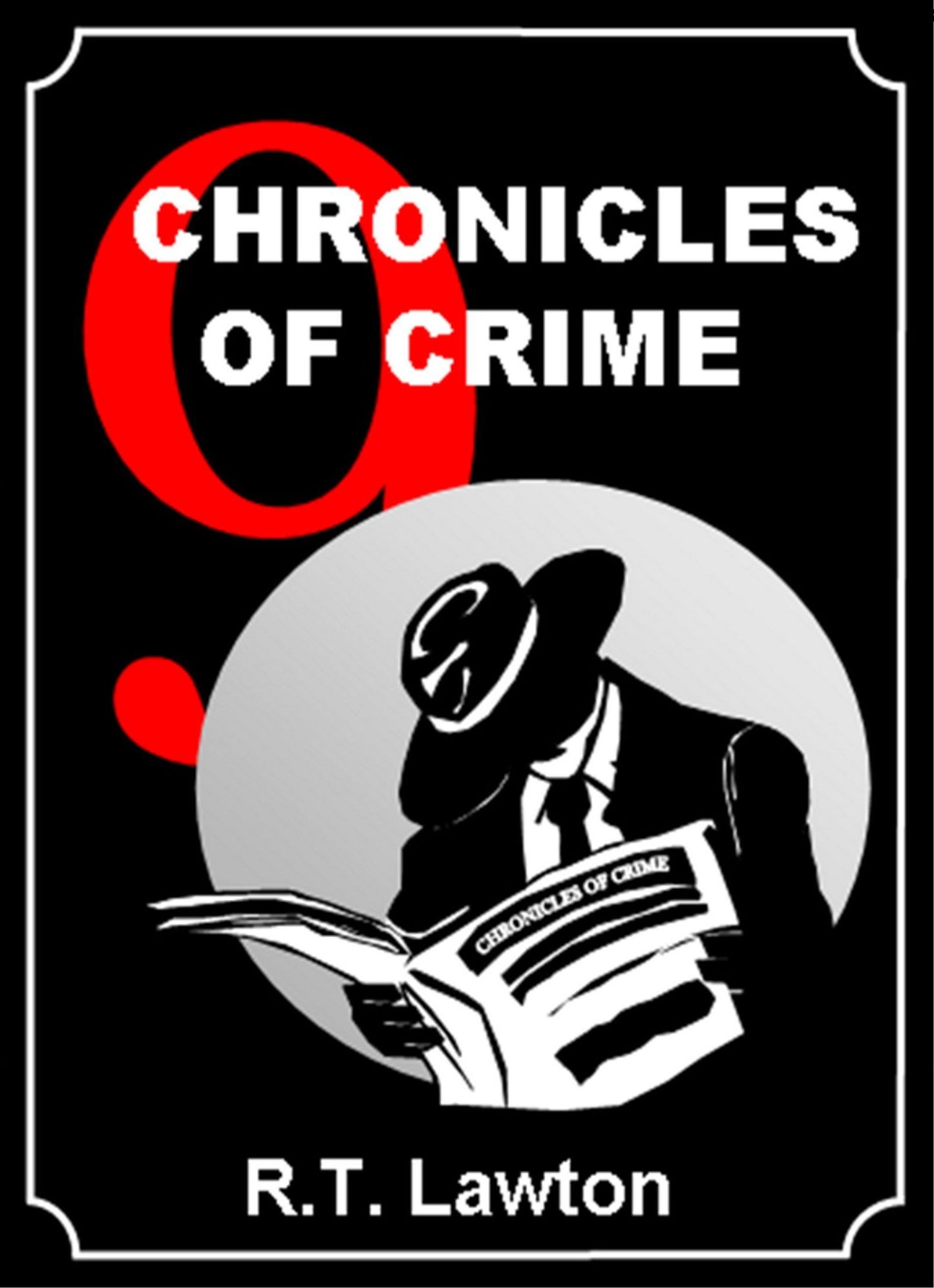 9 Chronicles of Crime