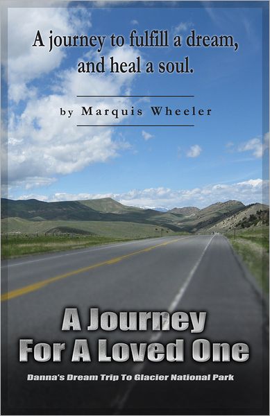 A Journey For A Loved One