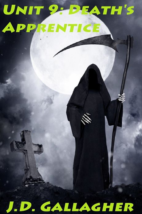 Unit 9: Death's Apprentice
