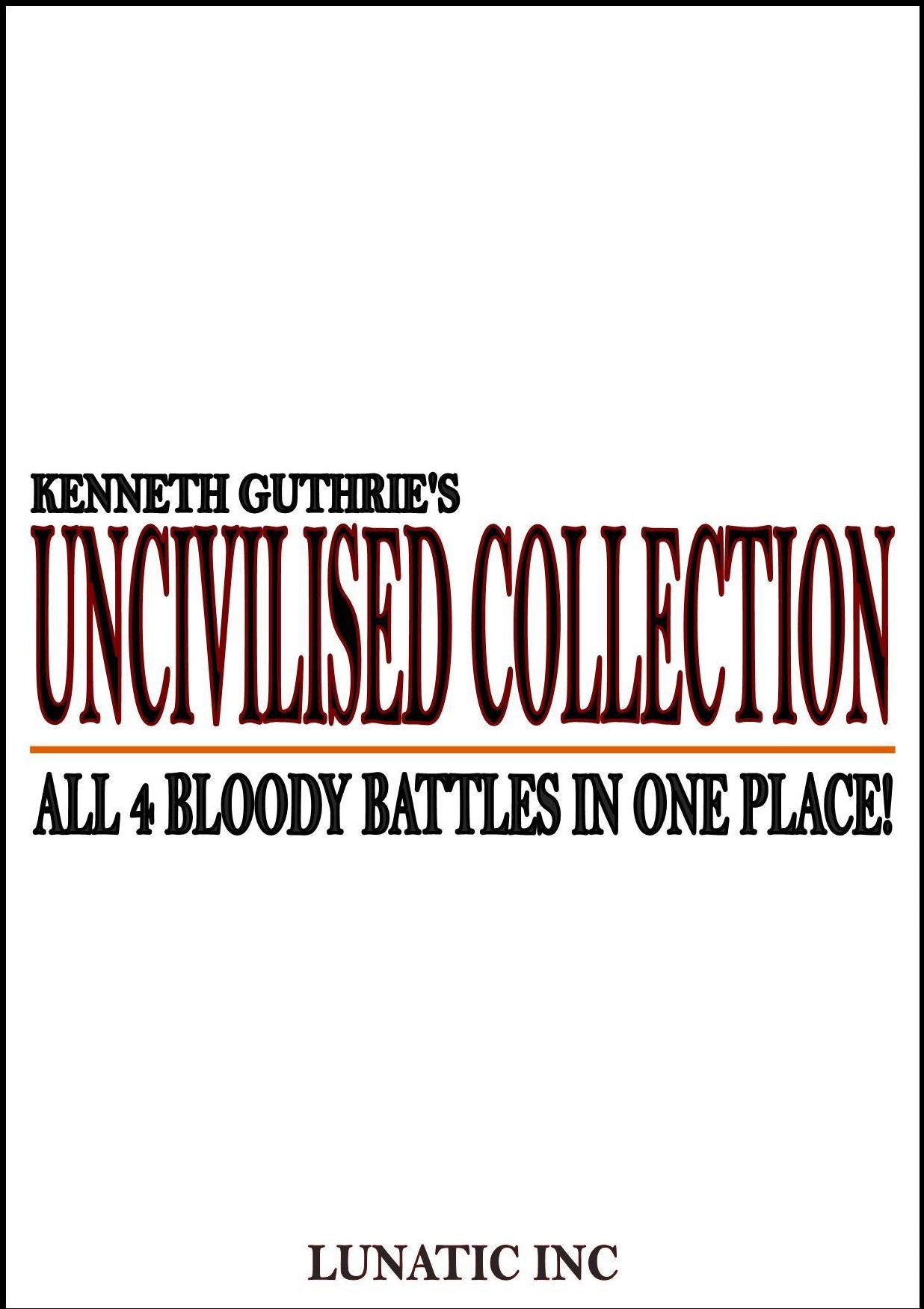 Uncivilised Collection: Bloody boxing at its limit!