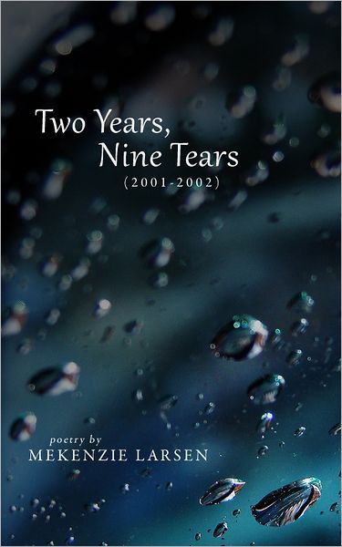 Two Years, Nine Tears