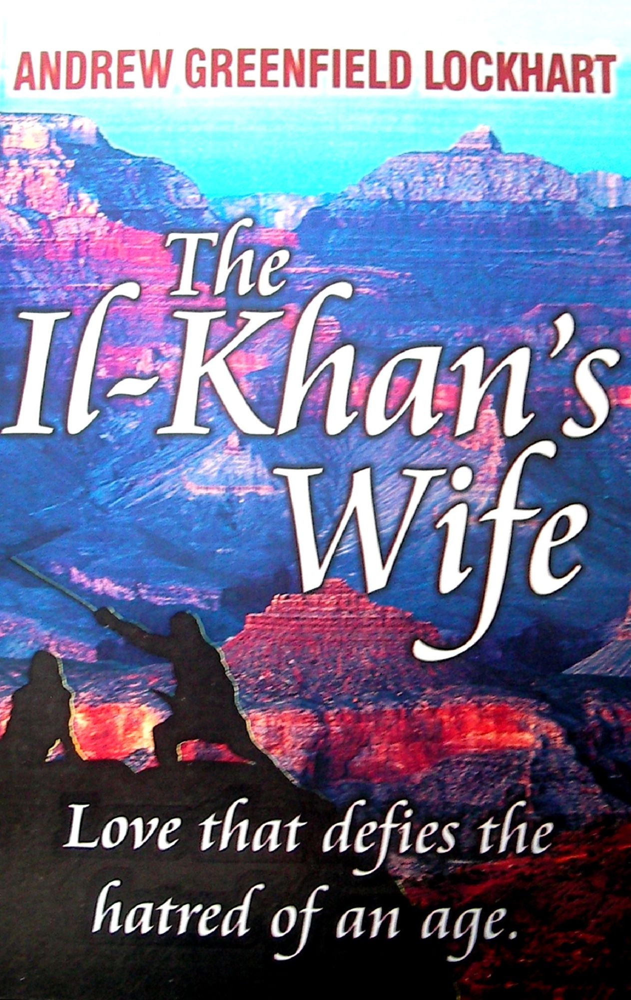 The Il-khan's Wife