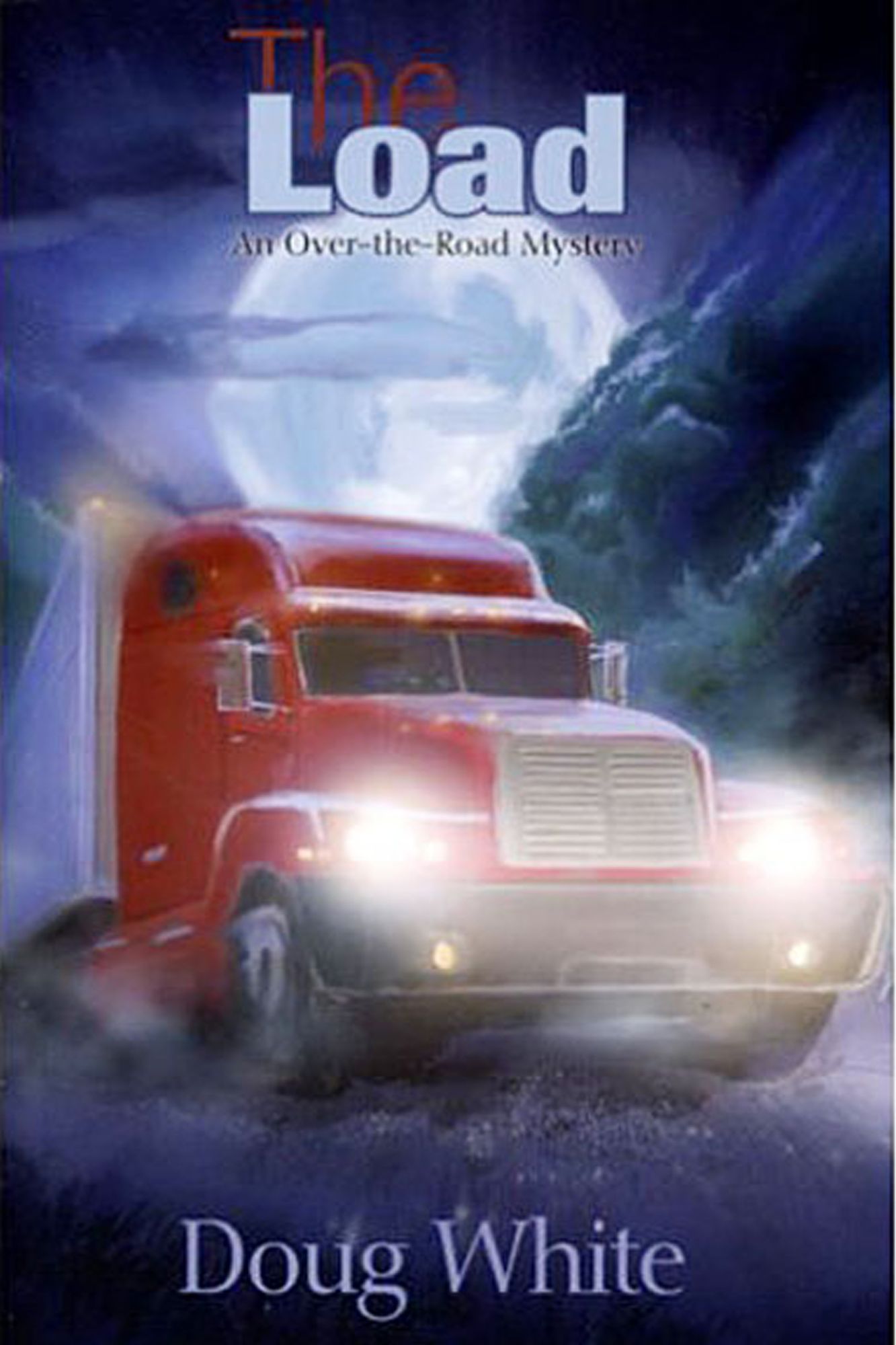 The Load: An Over-the-Road Mystery