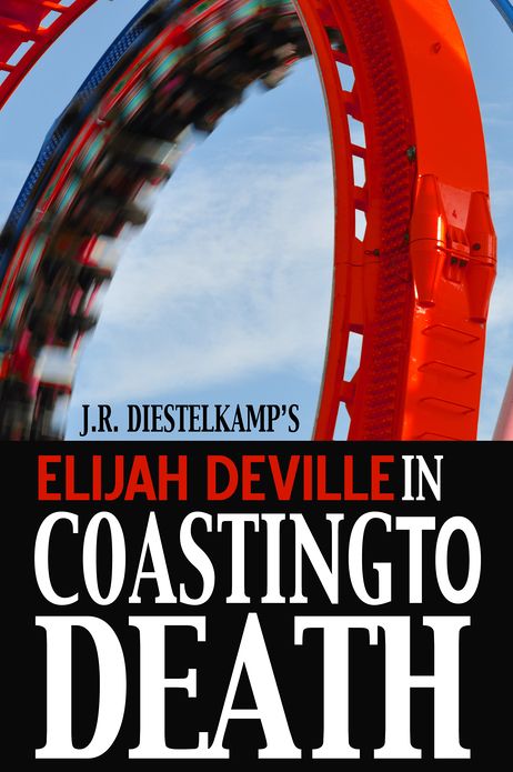 Elijah Deville in Coasting to Death
