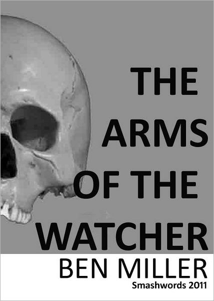 The Arms of the Watcher