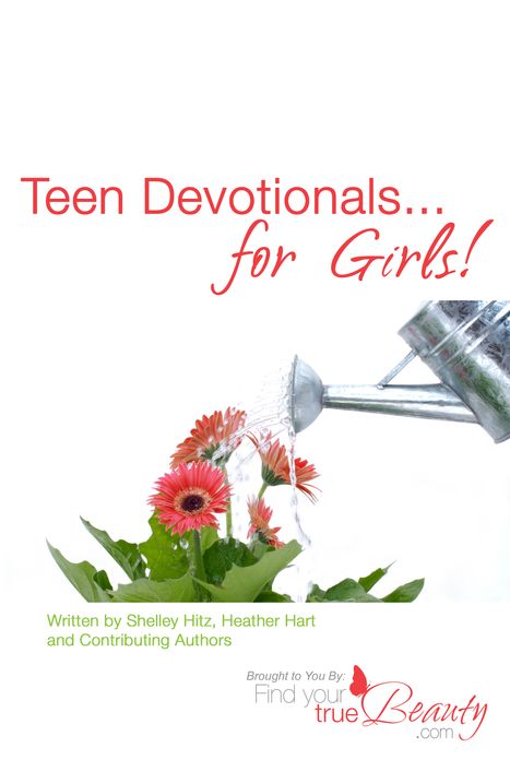 Teen Devotionals...for Girls