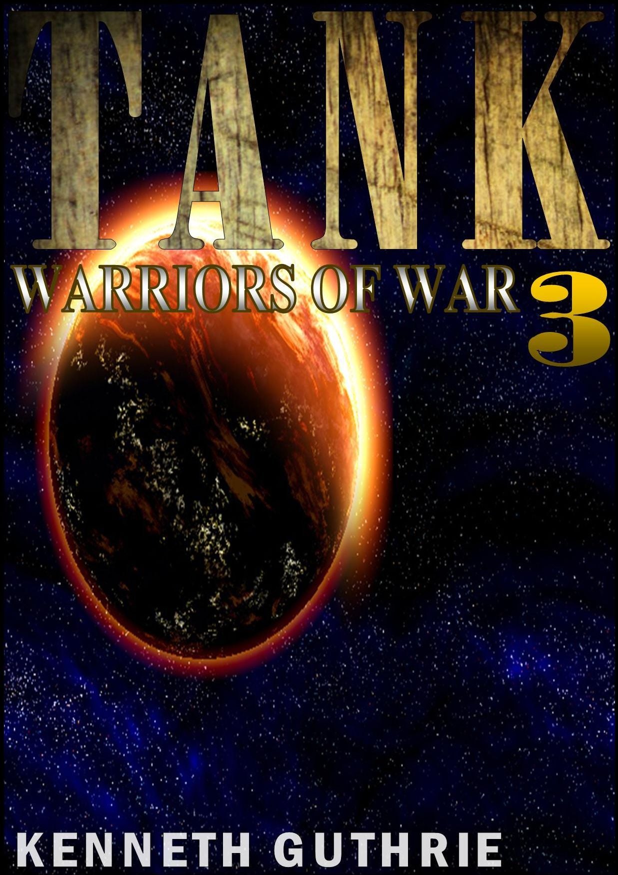 Warriors of War (Tank Science Fiction Series #3)