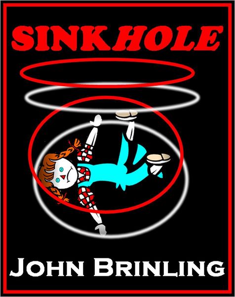 Sinkhole: A Short Story