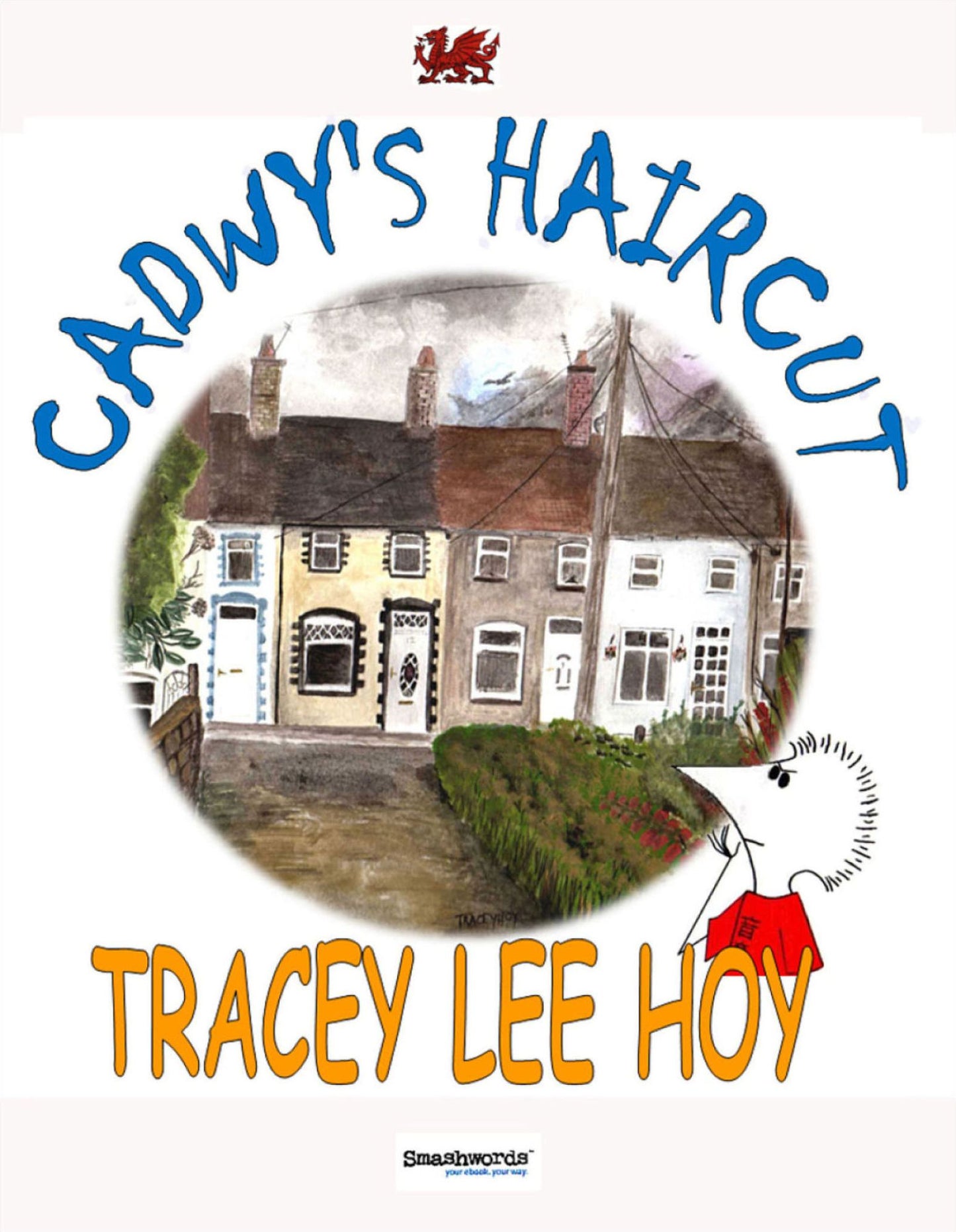 Cadwy's Haircut