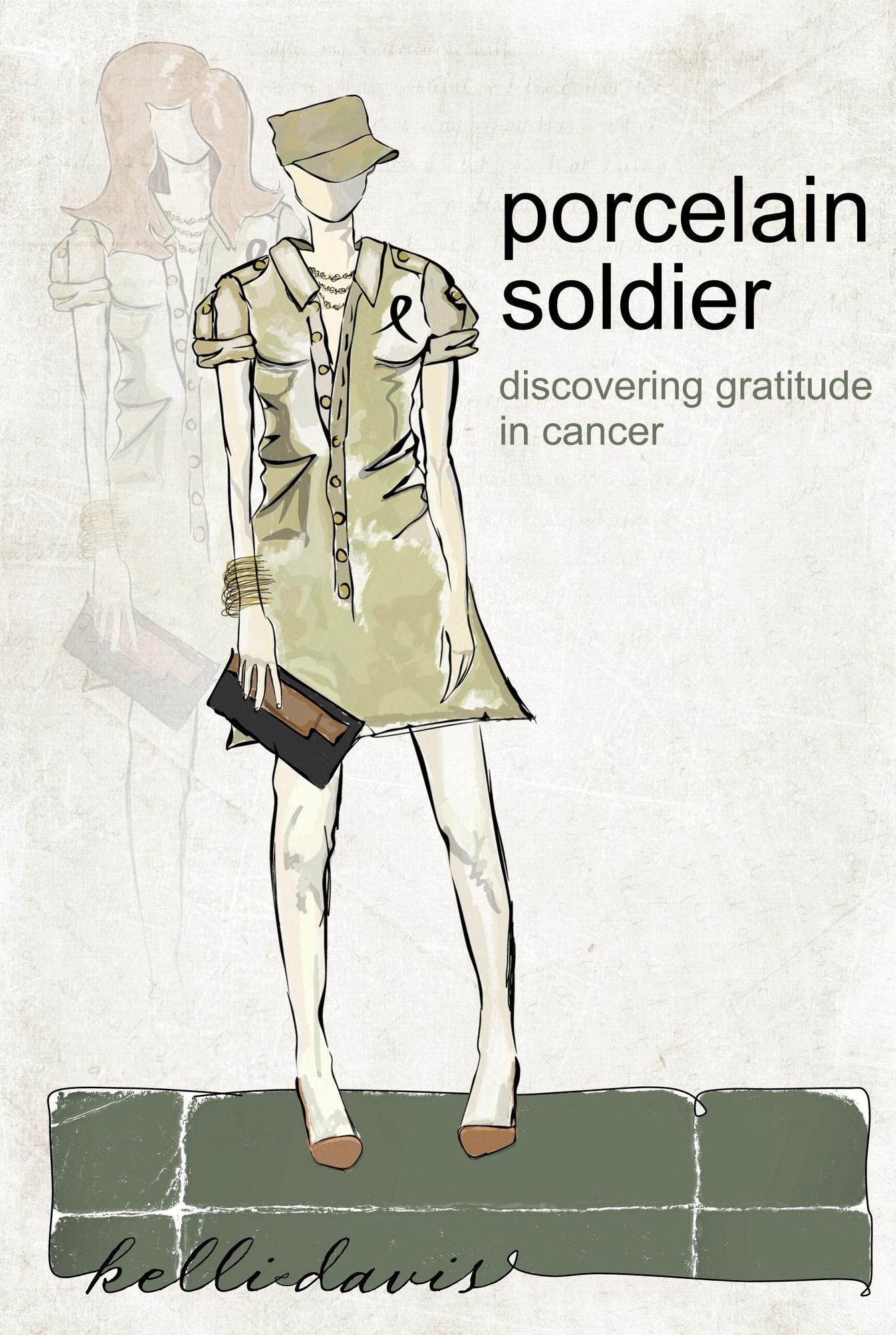 Porcelain Soldier: Discovering Gratitude in Cancer