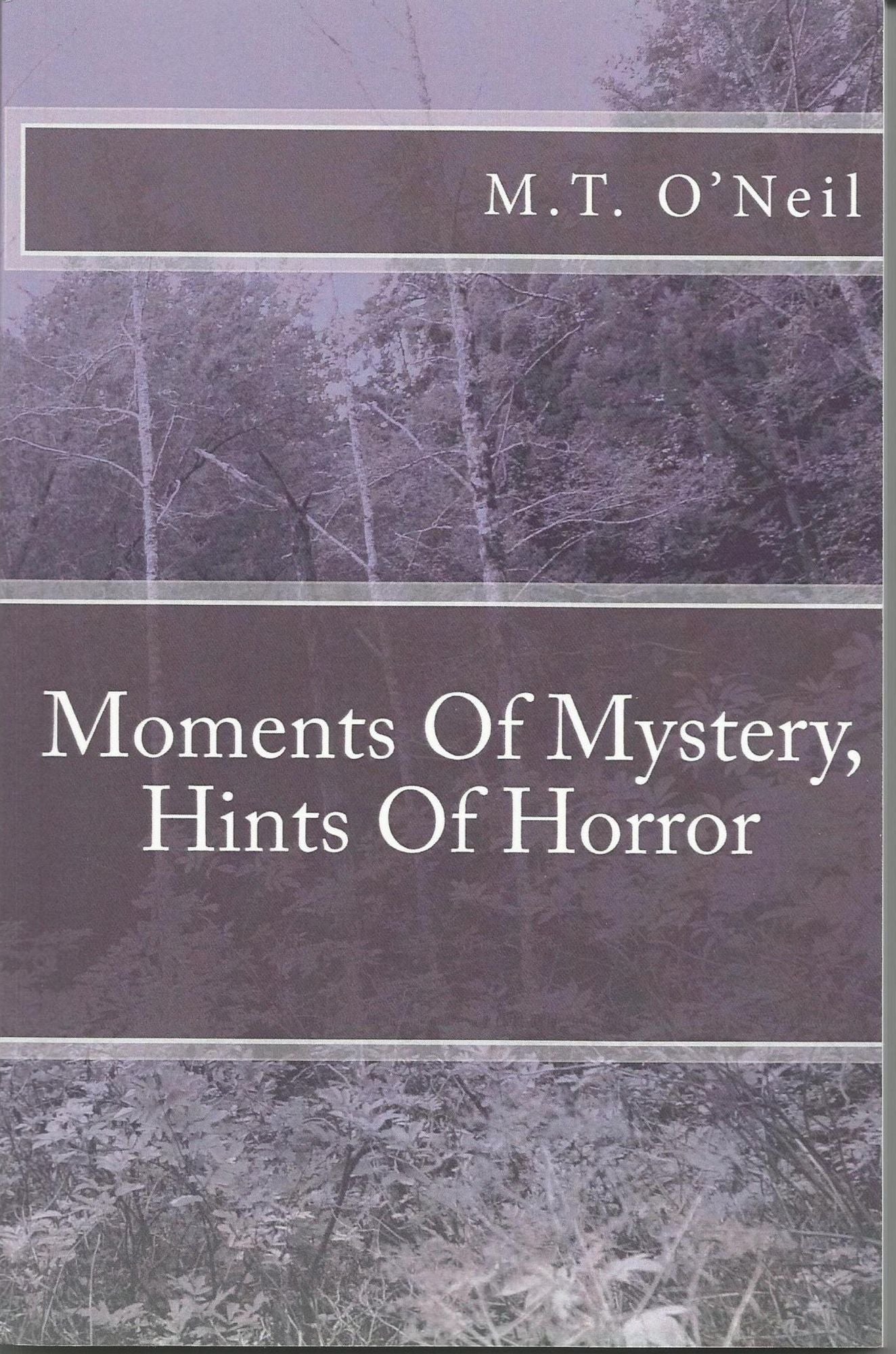 Moments Of Mystery, Hints Of Horror