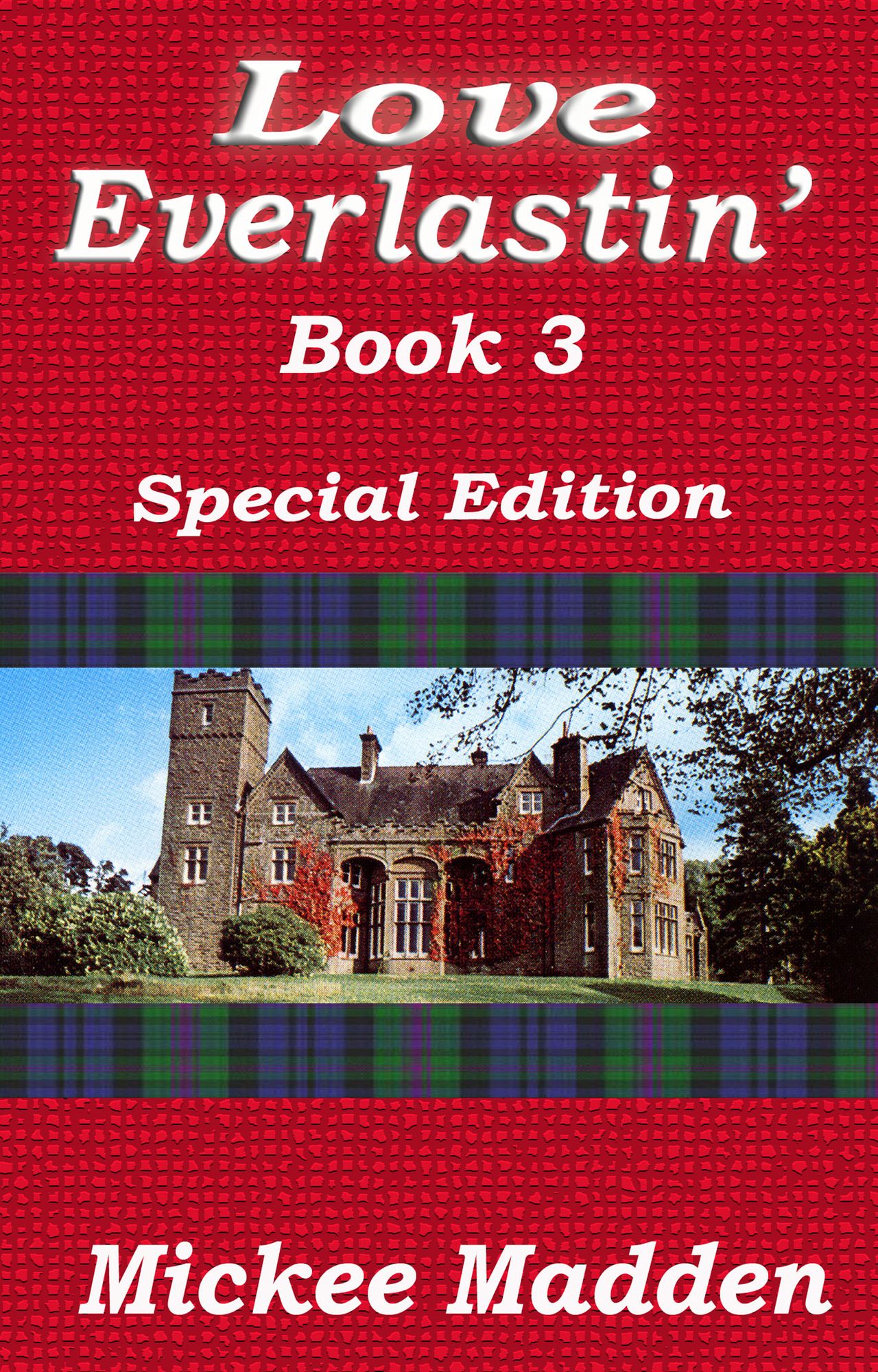 Love Everlastin' Book 3