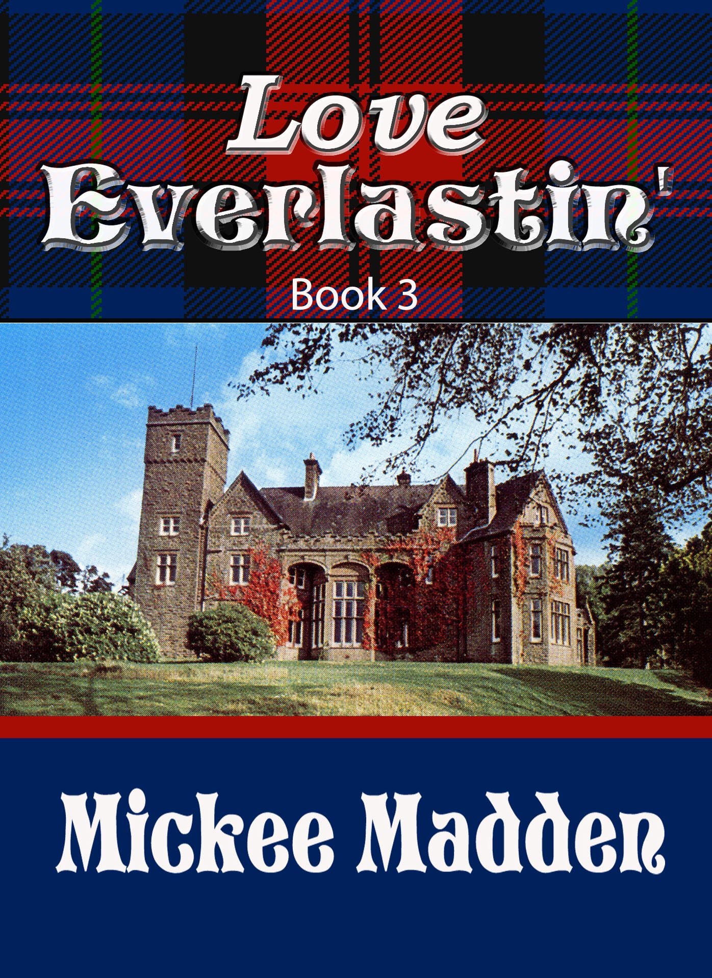 Love Everlastin' Book 3