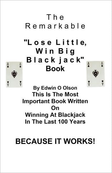 Lose Little, Win Big Blackjack